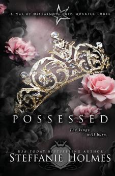 Possessed: A dark reverse harem bully romance: 3 (Kings of Miskatonic Prep)