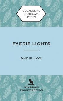 Faerie Lights: Wingspan Pocket Edition: 4 (Marina Witches Mysteries)