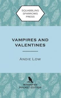 Vampires and Valentines: Wingspan Pocket Edition: 5 (Marina Witches Mysteries)