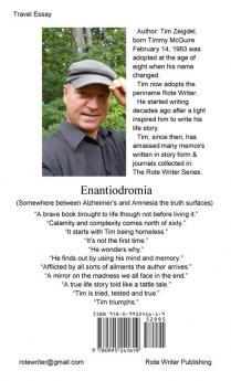 Enantiodromia: Somewhere between Alzheimer's and Amnesia the truth surfaces