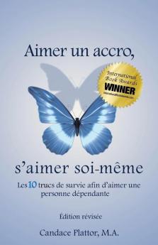 Aimer un accro s'aimer soi-même