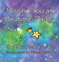 Missing You at Bedtime Daddy