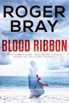 Blood Ribbon: When there is more than secrets buried where do you start digging.