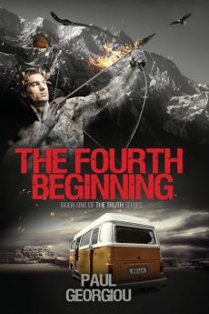 The Fourth Beginning: ONE (Truth Quartet)