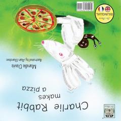 Charlie le lapin fait une pizza: Charlie Rabbit makes a Pizza: 2