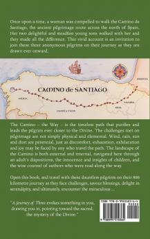 A Journey of Three: The Camino de Santiago