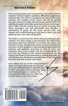 The Spirit of Hunir Awakens - Questions & Answers