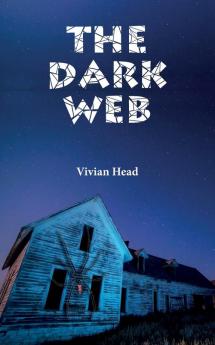 The Dark Web