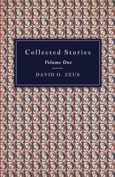 Collected Stories - Volume I: 1