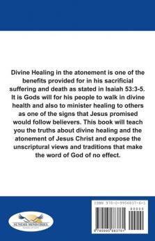 Divine Healing in the Atonement