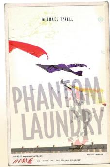 Phantom Laundry: Limited Edition: 100 (Limited Edition of 100)