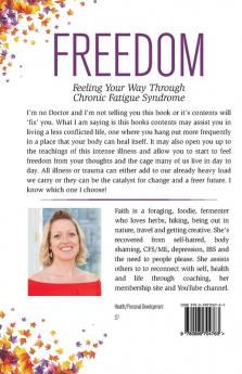 Freedom: Feeling Your Way Through Chronic Fatigue Syndrome