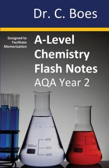 A-Level Chemistry Flash Notes AQA Year 2