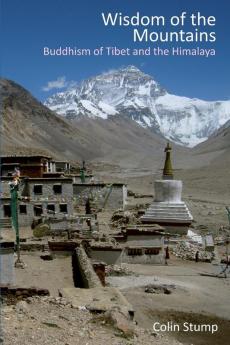 Wisdom of the Mountains: Buddhism of Tibet and the Himalaya