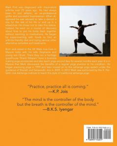 Yoga and Diet Cured My Arthritis: Includes 14 Day Diet and Exercise Plan Towards Recovery and Mysore Ashtanga Yoga Practice Manual