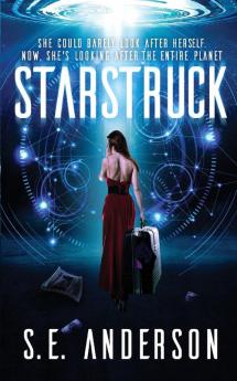 Starstruck: (Book 1 of the Starstruck Saga): No. 1