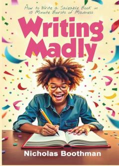 Writing Madly