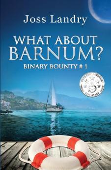 What About Barnum?: 1 (Binary Bounty)