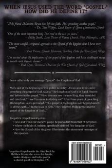 Forgotten Gospel: The Original Message of a Conquering King