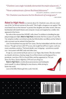 Rebel in High Heels: True story about the fearless mom who battled-and defeated-the kingpin of revenge porn and the dangerous forces of conformity