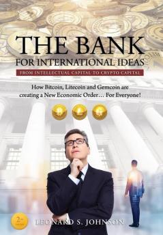 The Bank for International Ideas: From Intellectual Capital to Crypto Capital