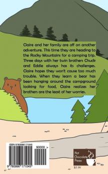 Claire's Unbearable Campout