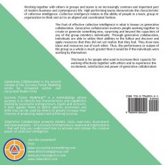 Generative Collaboration: Releasing the Creative Power of Collective Intelligence: 2 (Success Factor Modeling)