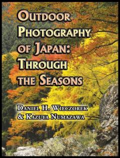 Outdoor Photography of Japan: Through the Seasons