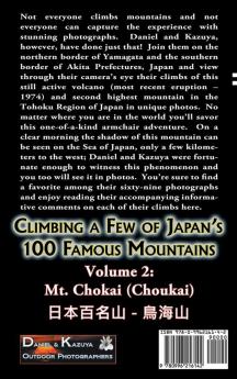 Climbing a Few of Japan's 100 Famous Mountains - Volume 2: Mt. Chokai (Choukai)