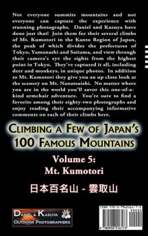 Climbing a Few of Japan's 100 Famous Mountains - Volume 5: Mt. Kumotori