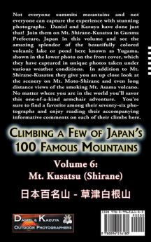 Climbing a Few of Japan's 100 Famous Mountains - Volume 6: Mt. Shirane (Kusatsu)