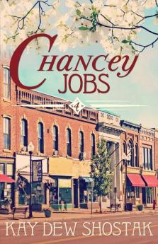 Chancey Jobs: 4 (Chancey Books)