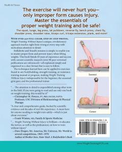 Weight Training Without Injury: Over 350 Step-by-Step Pictures Including What Not to Do!