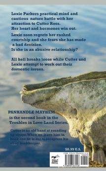 Panhandle Mayhem: Troubles in Love-Land Book Two: 2