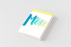 Be More