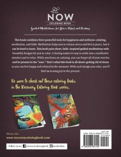 The Now Coloring Book: Guided Meditations for Stress Relief and Healing