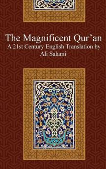 The Magnificent Quran