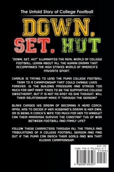 Down Set Hut: The Untold Story of College Football