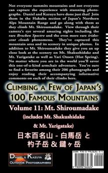 Climbing a Few of Japan's 100 Famous Mountains - Volume 11: Mt. Shiroumadake (includes Mt. Shakushidake & Mt. Yarigatake)