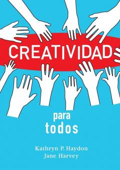 Creatividad para todos