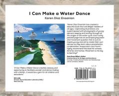 I Can Make a Water Dance