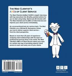 The Mad Clientist's ABCs of Client Service