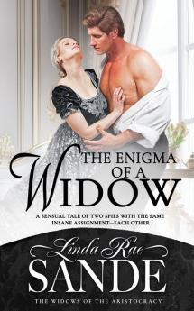 The Enigma of a Widow: 2 (Widows of the Aristocracy)