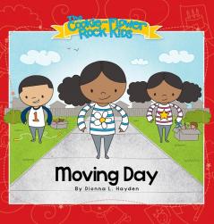 Moving Day: 1 (Cookie-Flower Rock Kids)