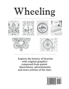 Wheeling: Bicycles in the Age of Invention