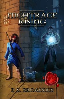 Nightrage Rising: 2 (The Unseen Chronicles)