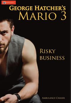 Mario 3: Risky Business (Ambulance Chaser)