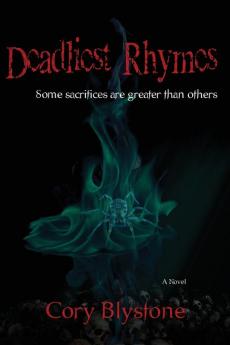 Deadliest Rhymes: 3 (Deadly Rhymes Trilogy)