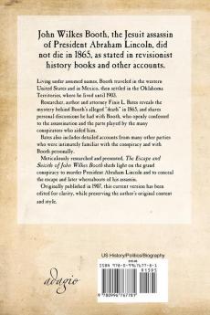 The Escape and Suicide of John Wilkes Booth: The Jesuit Assassin of Abraham Lincoln