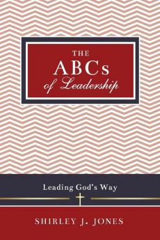The ABCs of Leadership